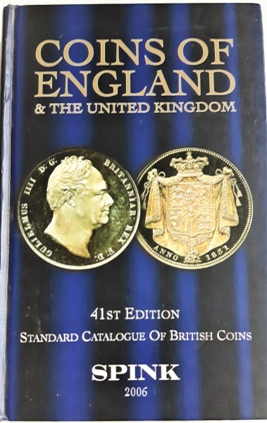Coins of England & the United Kingdom: 2006 by Spink & Son Ltd (Hardback, 2006)
