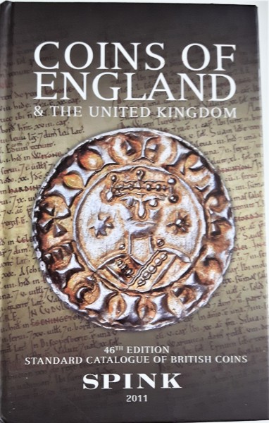 Coins Of England & The United Kingdom: And Their Value, 2011 By Spink & Son Ltd (Hardback, 2011)