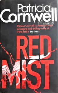 Red Mist - Patricia Cornwell - Hard Cover